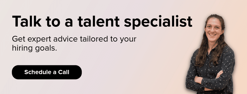 Talk to a Talent Specialist